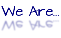 We Are...